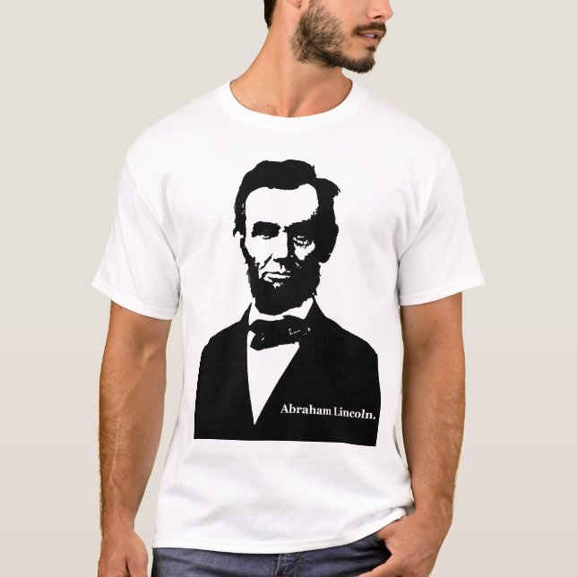Abraham Lincoln T-Shirt (Front)