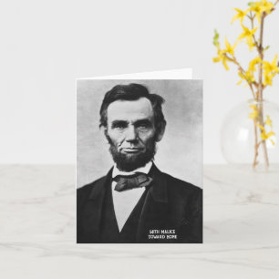 Abraham Lincoln -With Malice Towards None Card