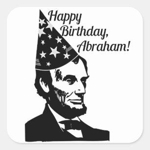 Abraham Lincoln's Birthday Square Sticker