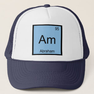 Abraham Name Chemistry Element Periodic Table Trucker Hat