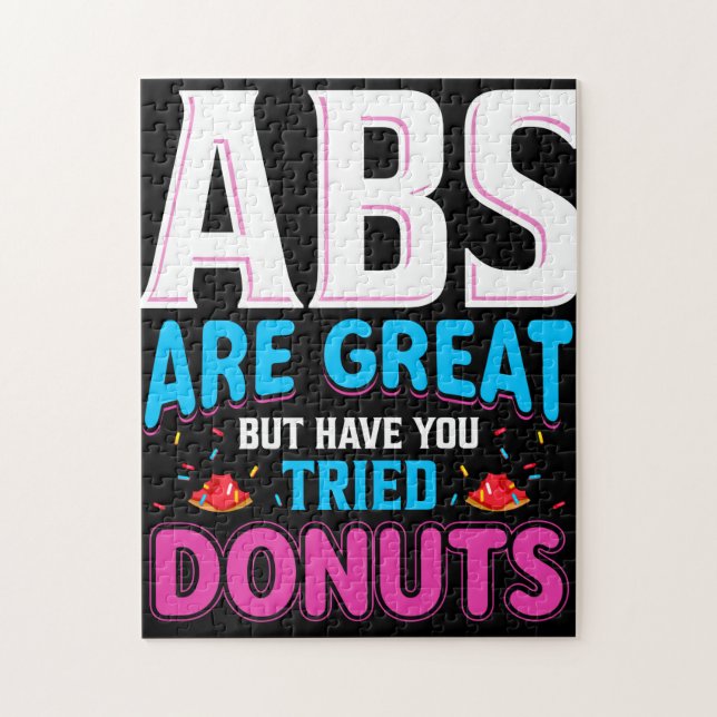 Abs Are Great But Have You Tried Doughnuts? Jigsaw Puzzle (Vertical)