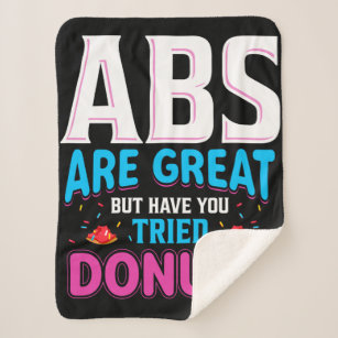 Abs Are Great But Have You Tried Doughnuts? Sherpa Blanket