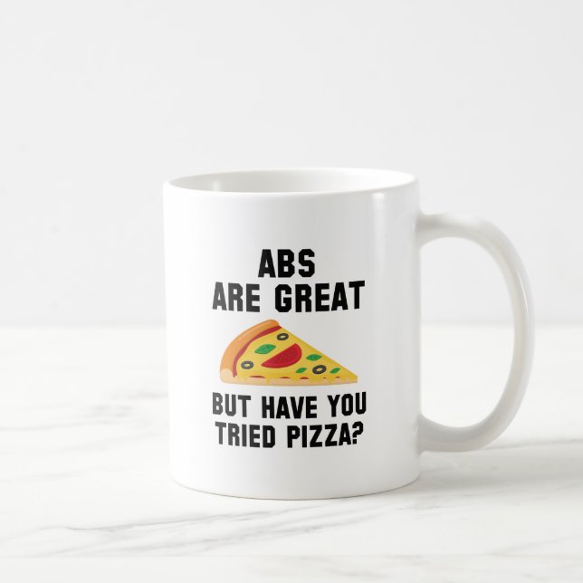 Abs Are Great Coffee Mug (Right)