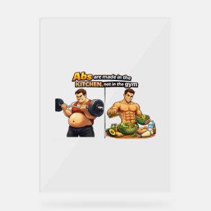 Abs Are Made in the Kitchen Wall Art Acrylic Sign