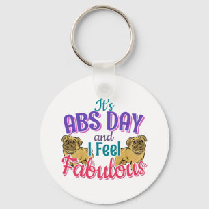 Abs Day Core Workout - Pug Dog Lover Key Ring