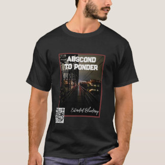 Abscond To Ponder 'Street' QR T-Shirt