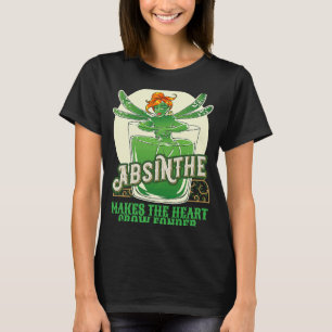 Absinthe Alcohol Green Fairy Makes the Heart Grow  T-Shirt