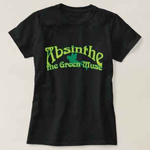 Absinthe Text The Green Muse T-Shirt