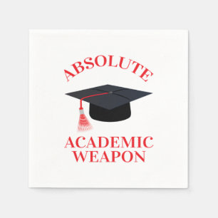 Absolute Academic Weapon Inspirational Quote, Acad Napkin