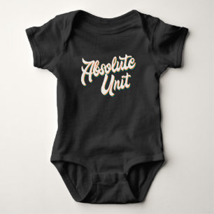 Absolute Unit Meme Funny Retro Rainbow Typography Baby Bodysuit
