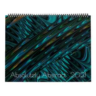 Absolutely Abstract  2021 Calendar