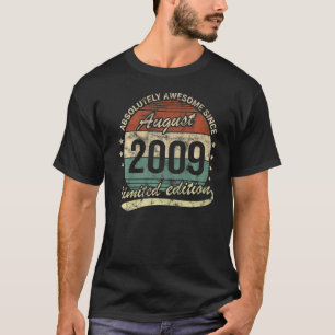 Absolutely Awesome Since August 2009 Boy Or Girl B T-Shirt