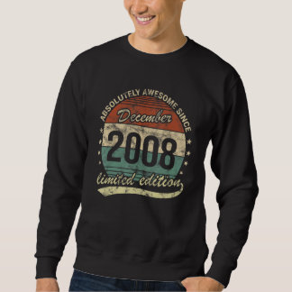 Absolutely Awesome Since December 2008 Boy Or Girl Sweatshirt