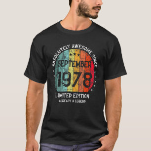 Absolutely Awesome Since September 1978 Man Woman  T-Shirt