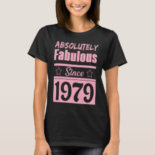 Absolutely Fabulous Since 1979 42nd Birthday Born T-Shirt