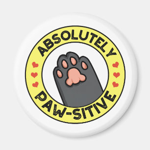 Absolutely Pawsitive Cute Paw Badge Pun Magnet