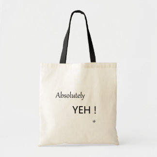 Absolutely Yeh! Tote Bag