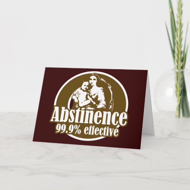 Abstinence 99% Effective Religious Humour Card (Front)