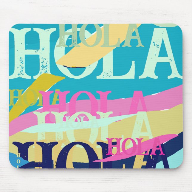 Abstract Colorful Hola Mouse Pad (Front)
