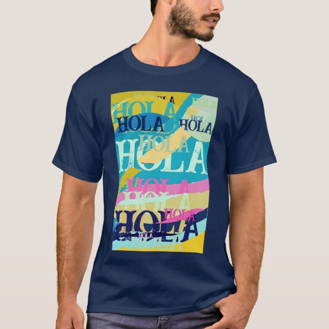 Abstract Colourful Hola T-Shirt (Front)