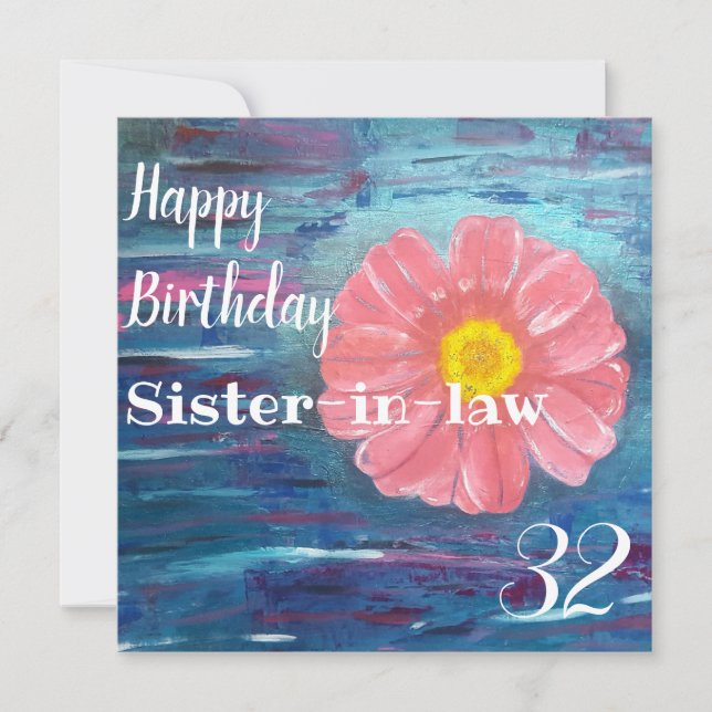 Abstract Flower Custom Sister-in-law Birthday Card (Front)