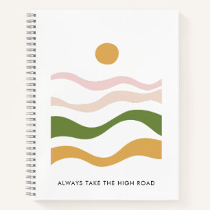 Abstract Motivational Quote Take the High Road Notebook