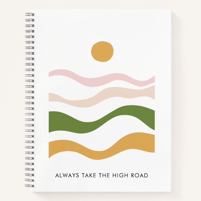Abstract Motivational Quote Take the High Road Notebook (Front)
