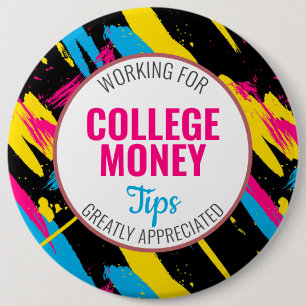 Abstract Paint   Tips Appreciated   College Money 6 Cm Round Badge