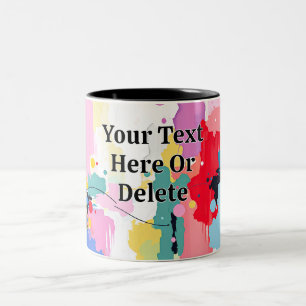 Abstract Painting Spatters/Drips, Your Message Two-Tone Coffee Mug