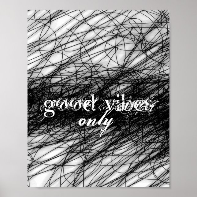 abstract quote poster good vibes only word art (Front)
