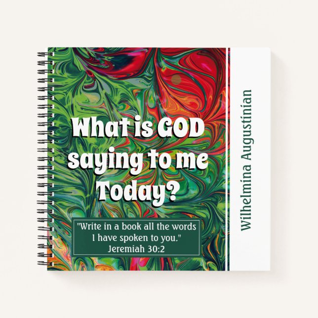 Abstract Retro Green Red WHAT IS GOD SAYING Prayer Notebook (Front)