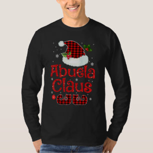 Abuela Claus Christmas Santa Family Xmas Matching  T-Shirt
