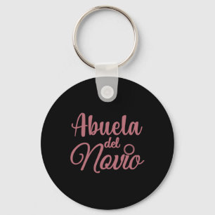 Abuela Del Novio Key Ring