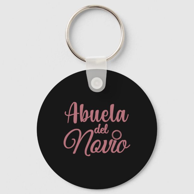 Abuela Del Novio  Key Ring (Front)