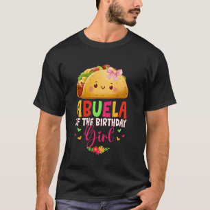 Abuela Of The Birthday Girl Pink Bow Taco Family M T-Shirt