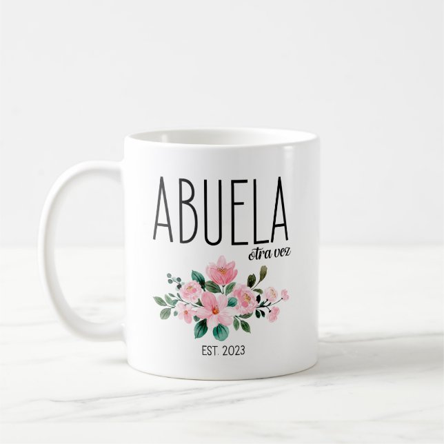 Abuela Otra Vez Est 2023, Regalos Para Abuela Coffee Mug (Left)