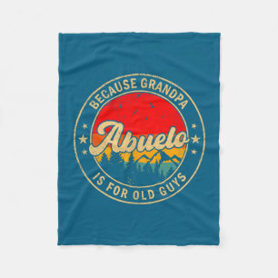 Abuelo Because Grandpa Old Retro Design Fleece Blanket