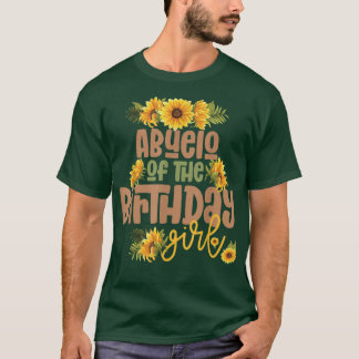 Abuelo Birthday Girl Sunflower Birthday Party Them T-Shirt