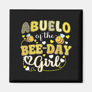 Abuelo of the bee-day girl funny bee birthday magnet