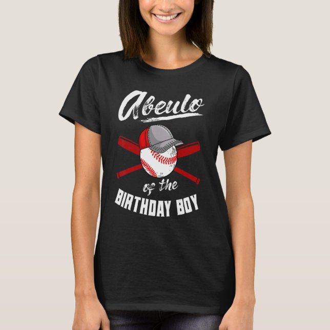 Abuelo Of The Birthday Boy Baseball Bday Party Cel T-Shirt (Front)