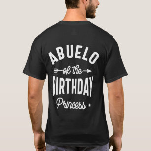 Abuelo Of The Birthday Princess T-Shirt