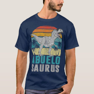 Abuelosaurus T Rex Dinosaur Abuelo Saurus Day T-Shirt