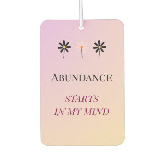 Abundance Mindset – Flowers of Abundance Car Air Freshener