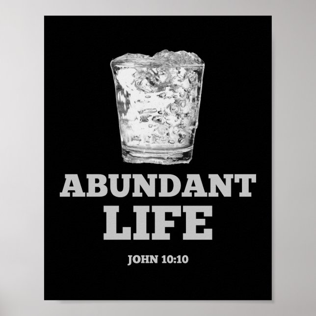 Abundant Life – John 10:10 Poster (Front)