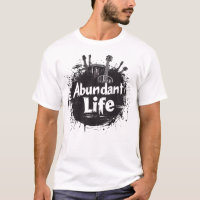 Abundant Life Rocks T-Shirt Front