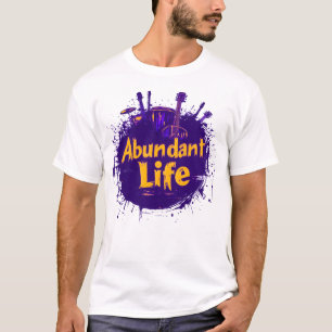 Abundant Life Rocks (Vibrant) Front T-Shirt