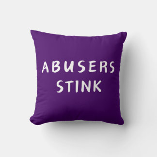 Abusers Stink Cushion