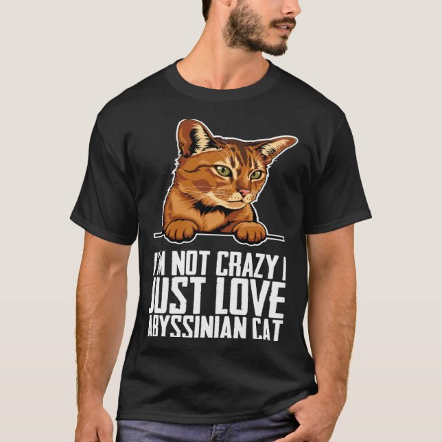 Abyssinian  Abyssinian cat  Abyssinian mom T-Shirt (Front)