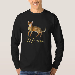 Abyssinian Cat Mama Cat Mum Cat Mummy Present Kitt T-Shirt
