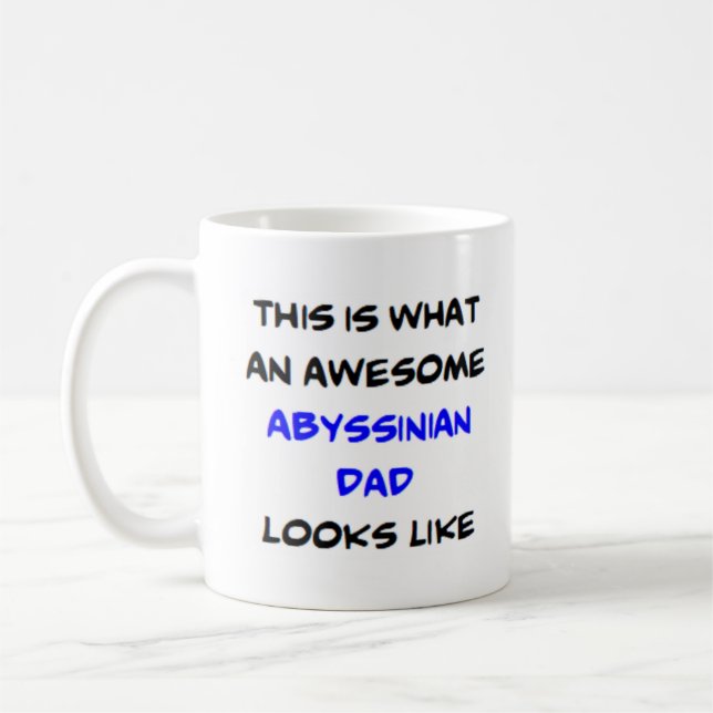 abyssinian dad, awesome coffee mug (Left)